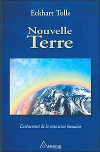 Nouvelle Terre: prendre conscience de sa mission vie