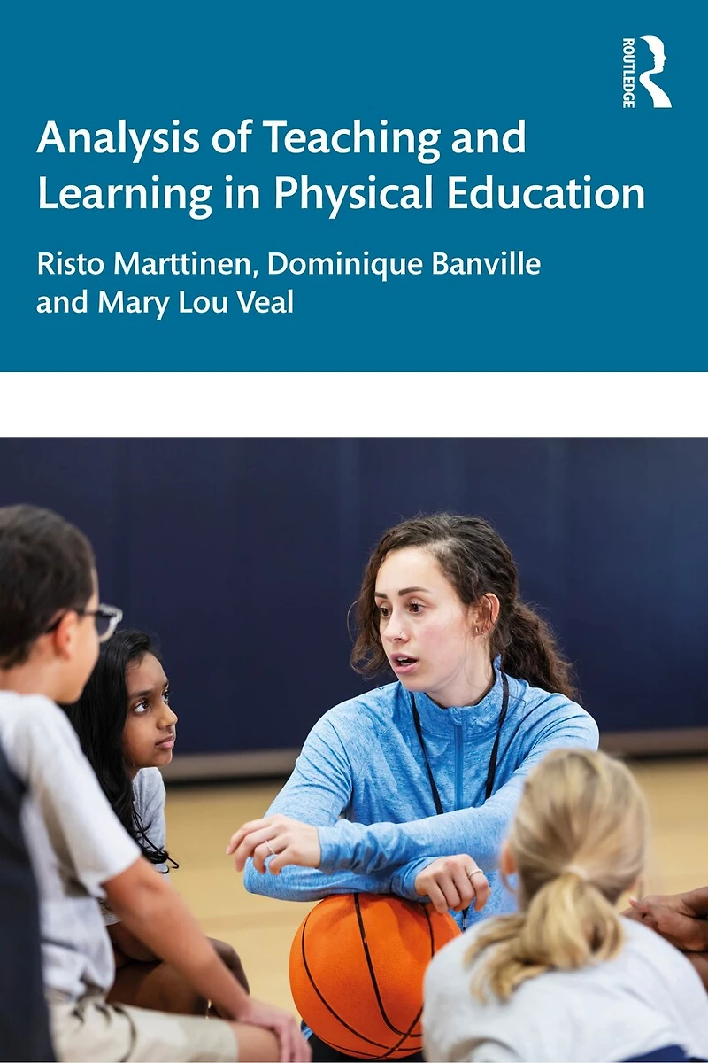 Analysis of Teaching and Learning Physical Education