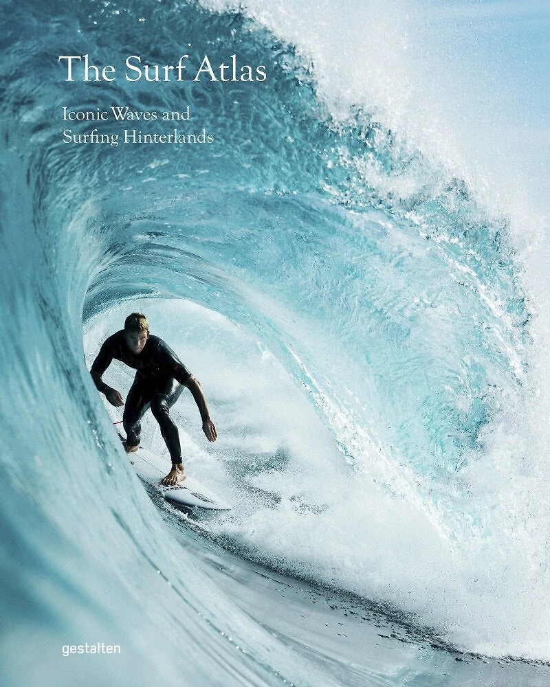 The surf atlas: iconic waves and surfing hinterlands