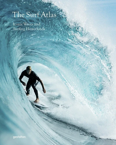 The surf atlas: iconic waves and surfing hinterlands