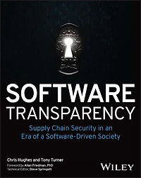 Software Transparency: Supply Chain Security an Era of a Software-Driven Society