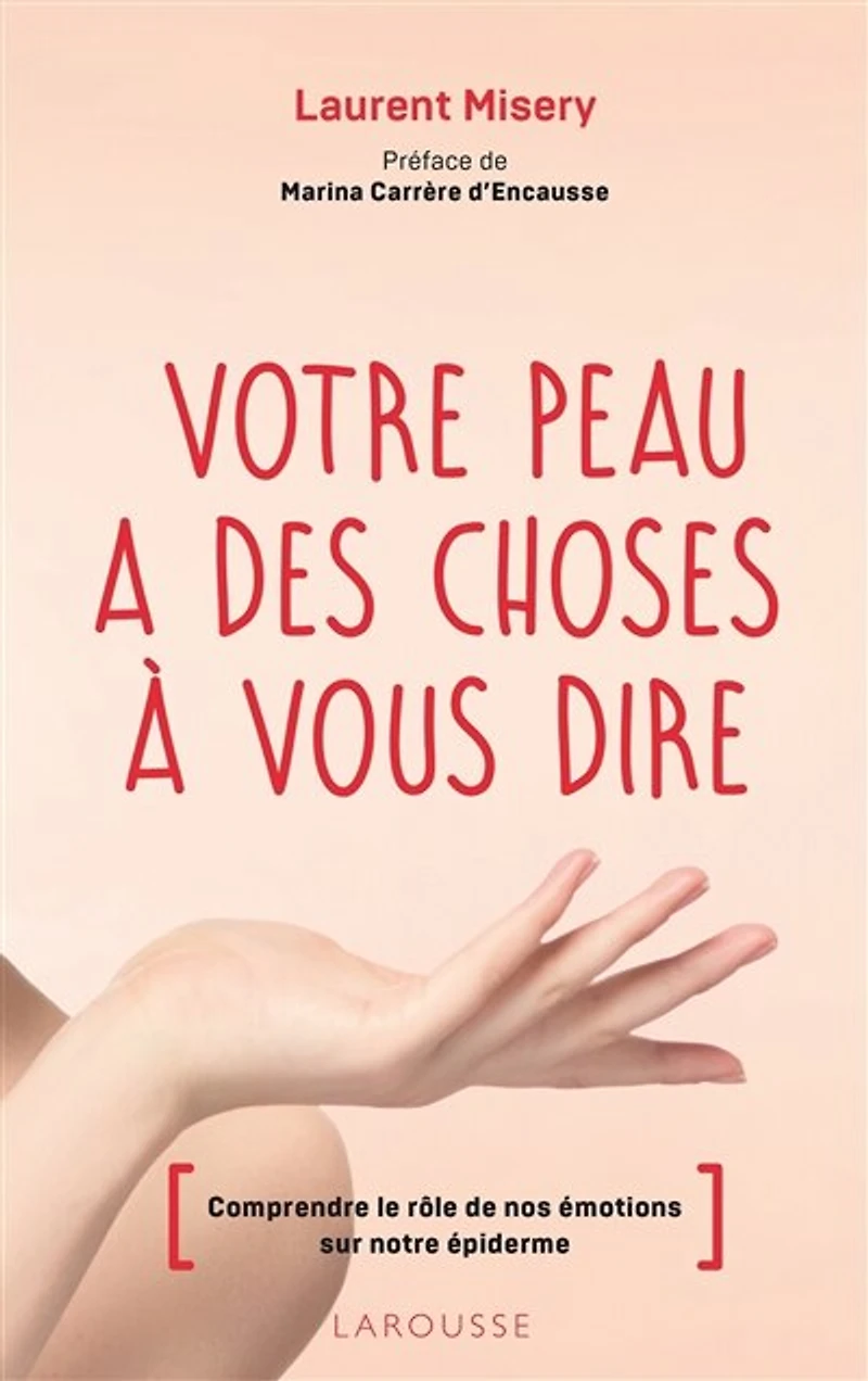 Votre peau à des choses vous dire: comprendre le rôle de nos émotions sur notre épiderme