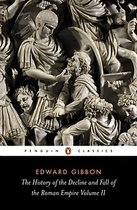 the History of Decline and Fall Roman Empire: Abridged Edition