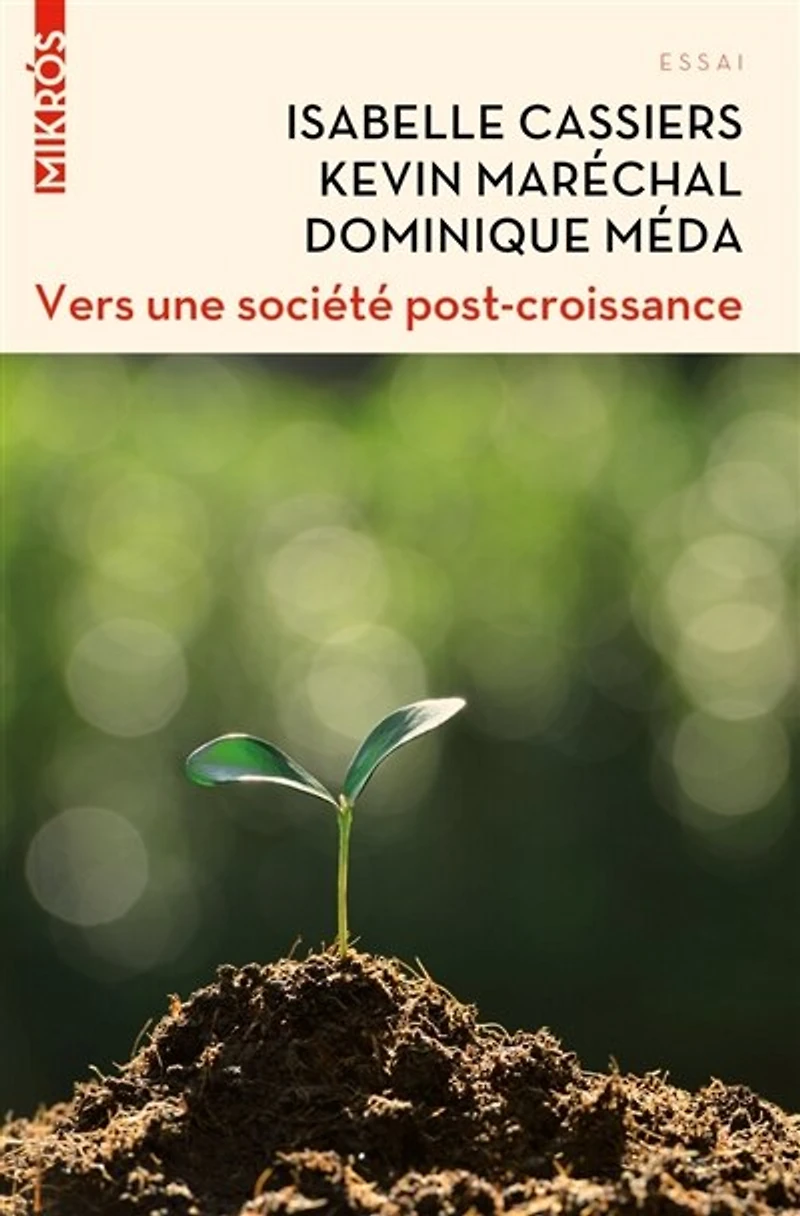 Vers une société post-croissance: intégrer les défis écologiques, économiques et sociaux