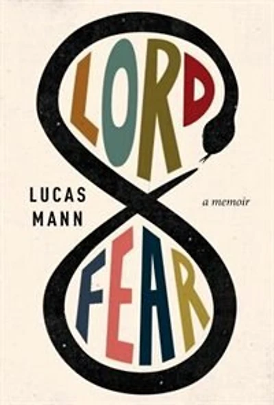 Lord Fear: A Memoir