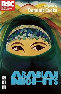 Arabian Nights (RSC Version)