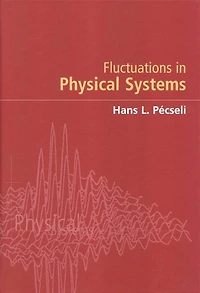 Fluctuations Physical Systems