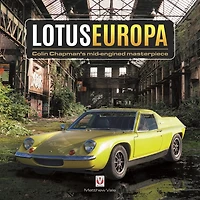 Lotus Europa: Colin Chapman’s mid-engined masterpiece