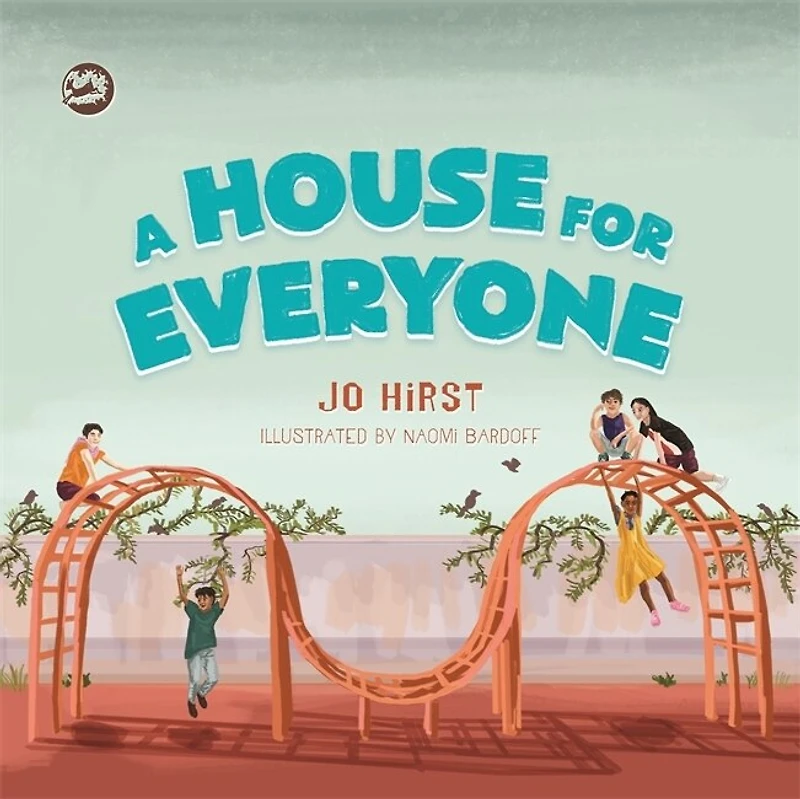 A House for Everyone: Story to Help Children Learn about Gender Identity and Expression