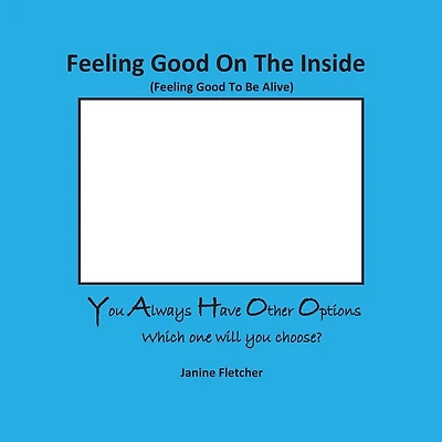 Feeling Good on the Inside