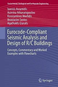 Eurocode-Compliant Seismic Analysis and Design of R/C Buildings: Concepts, Commentary Worked Examples with Flowchart: Flowcharts