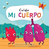 Cuido Mi Cuerpo (I Care about My Body)