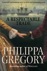 A Respectable Trade