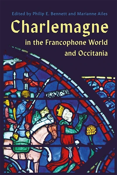 Charlemagne in the Francophone World and Occitania