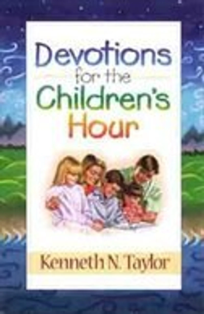 Devotions For The Childrens Hour
