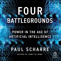 Four Battlegrounds: Power the Age of Artificial Intelligence