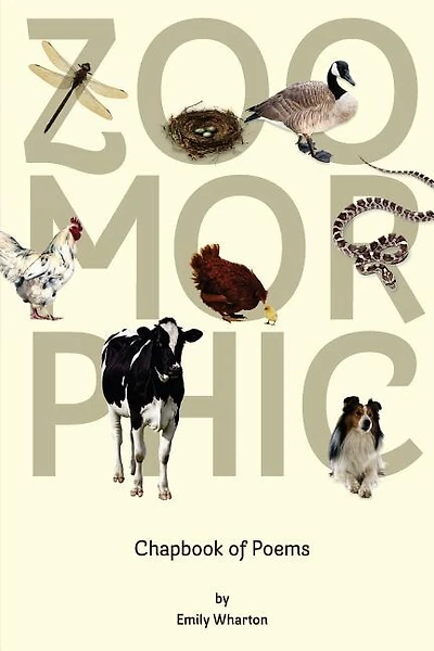 Zoomorphic: A Poetry Chapbook