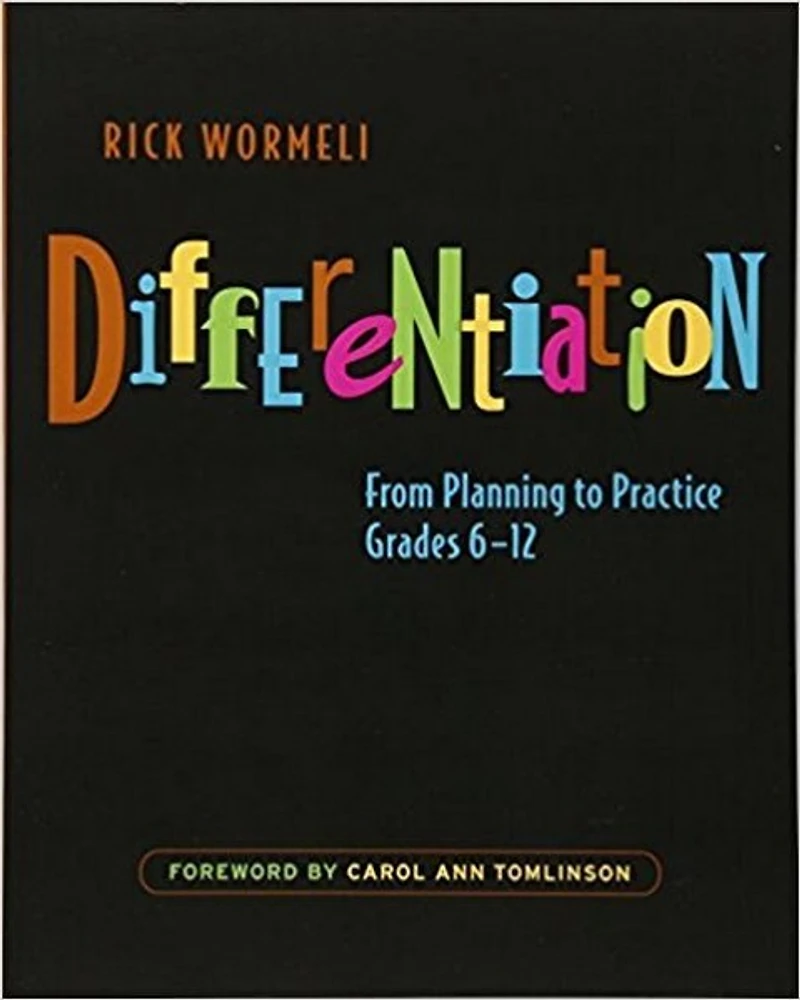 Differentiation: From planning to practice, grades 6-12