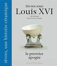 Sèvres sous Louis XVI et la Révolution: le premier apogée