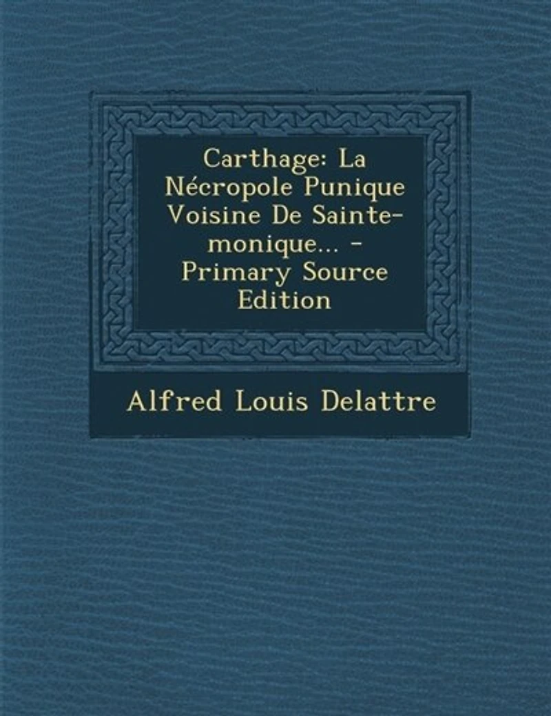 Carthage: La Nécropole Punique Voisine De Sainte-monique...