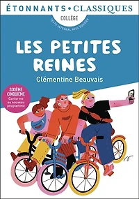 Les petites reines: collège, texte intégral avec dossier