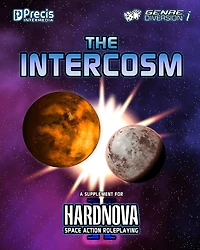 The Intercosm: A Supplement for HardNova 2
