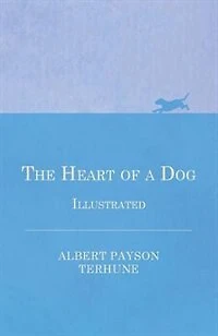 The Heart of a Dog - Illustrated