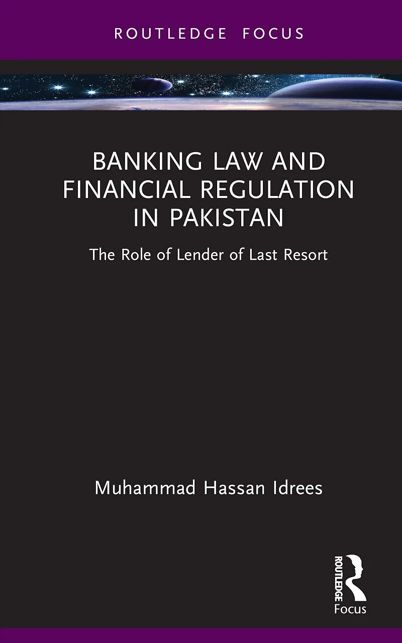 Banking Law and Financial Regulation Pakistan: The Role of Lender Last Resort