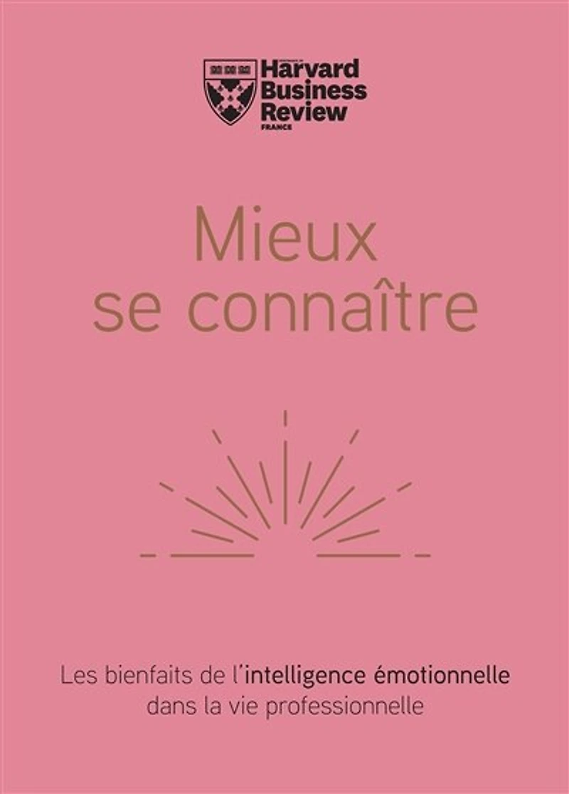 Mieux se connaître: les bienfaits de l'intelligence émotionnelle dans la vie professionnelle