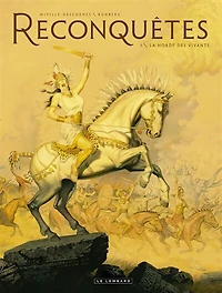 Reconquête 01 Horde des vivants (Ed. Spc.)