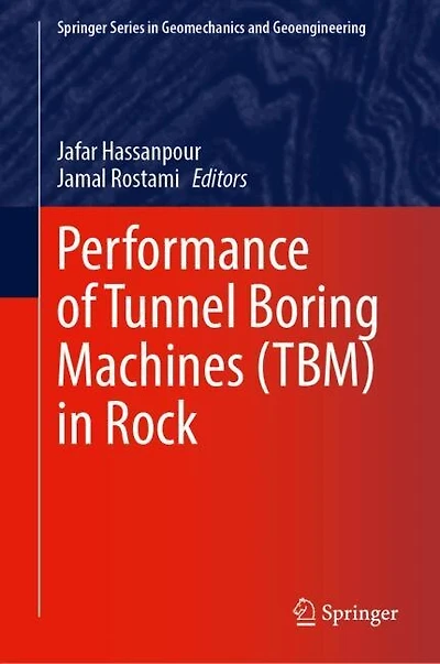 Performance of Tunnel Boring Machines (TBM) Rock