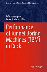 Performance of Tunnel Boring Machines (TBM) Rock