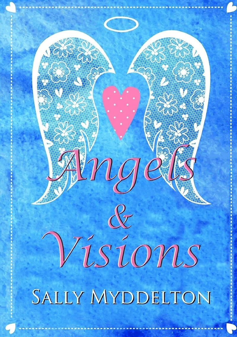 Angels and Visions