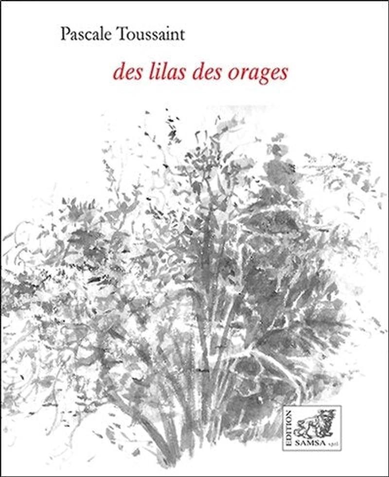 Des lilas des orages