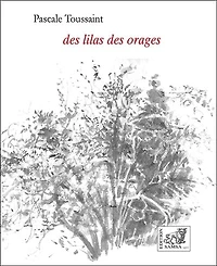 Des lilas des orages
