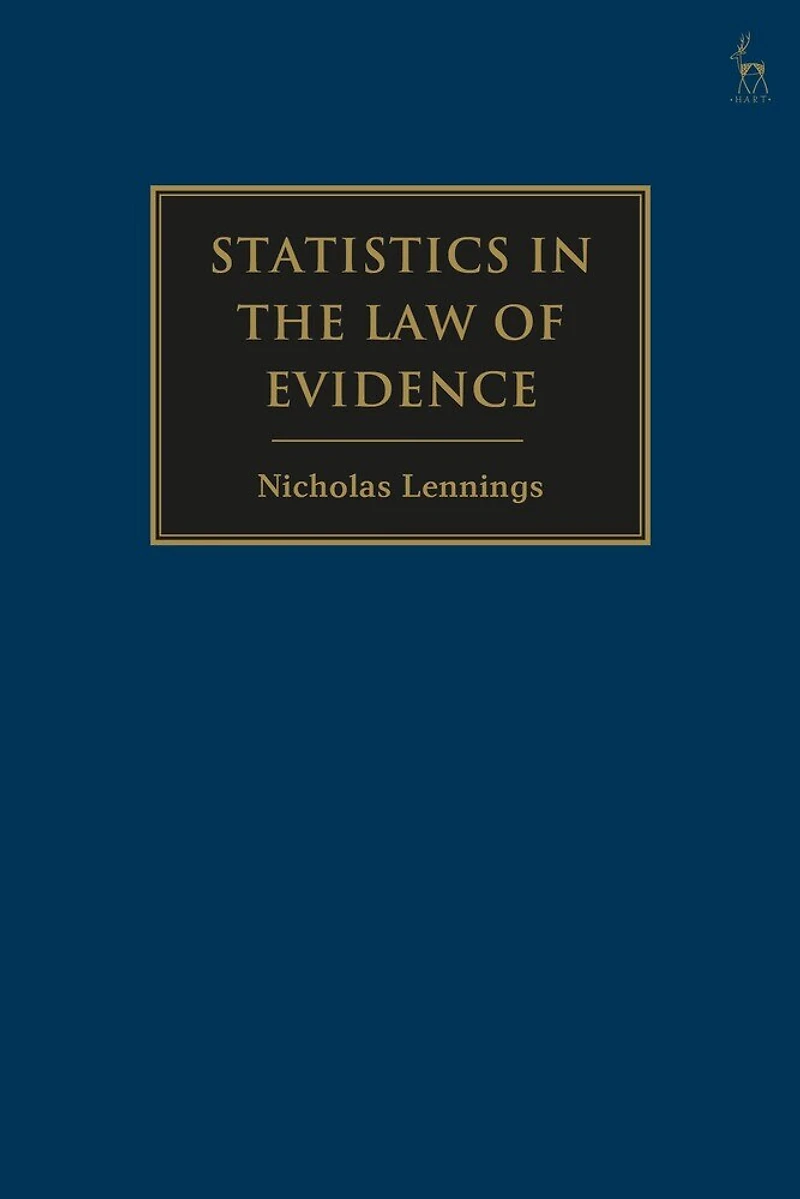 Statistics the Law of Evidence