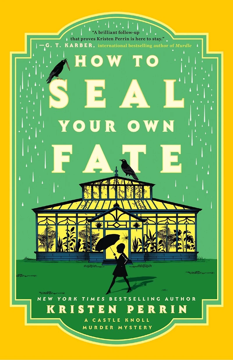 How to Seal Your Own Fate: A Novel