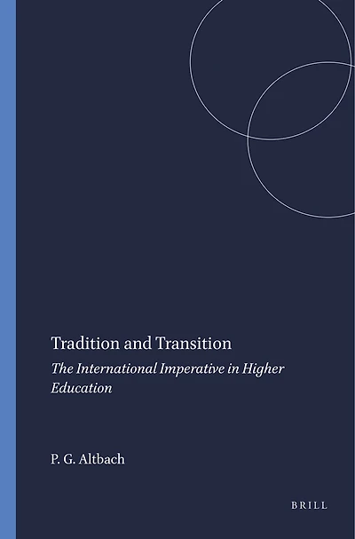 Tradition and Transition: The International Imperative Higher Education