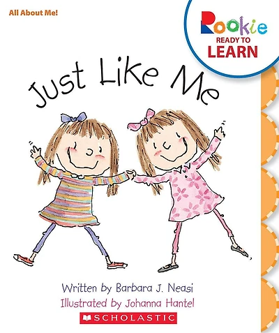 Just Like Me (Rookie Ready to Learn - All About Me!)