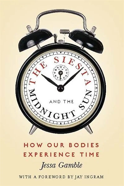 the Siesta and Midnight Sun: How Our Bodies Experience Time