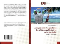 Analyse sémiolinguistique des affiches publicitaires de la Brasimba