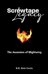 Screwtape Legacy: The Ascension of Blightwing