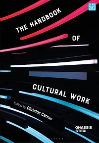 The Handbook of Cultural Work