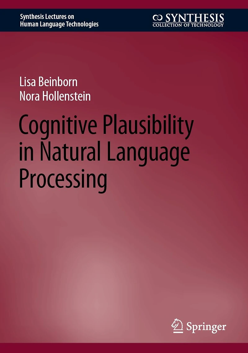 Cognitive Plausibility Natural Language Processing