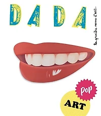 Dada, n°287. Pop art