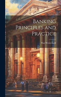 Banking Principles and Practice