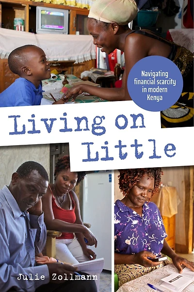 Living On Little: Navigating Financial Scarcity In Modern Kenya