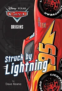 Cars Origins: Struck by Lightning (Disney/Pixar Cars)