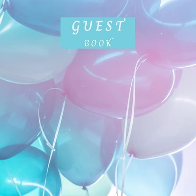 Guest Book: Guest Book For Any Occasion Messages Book