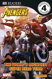 Dk Readers L4: The Avengers: The World's Mightiest Super Hero Team